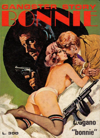 Cover for Gangster Story Bonnie (Ediperiodici, 1968 series) #191