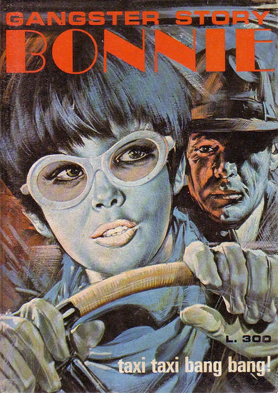Cover for Gangster Story Bonnie (Ediperiodici, 1968 series) #201