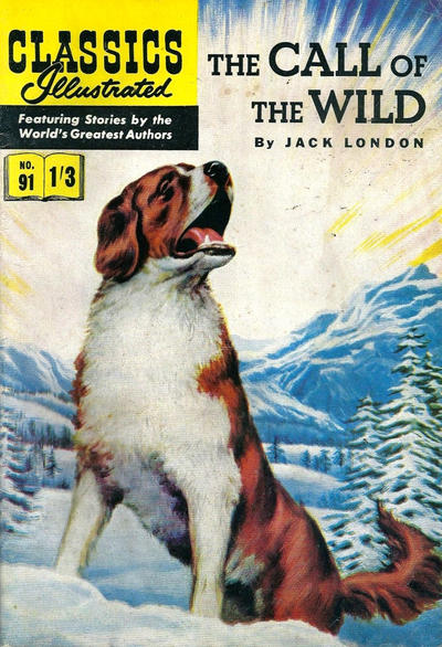 Cover for Classics Illustrated (Thorpe & Porter, 1951 series) #91 - The Call of the Wild [Cover B]