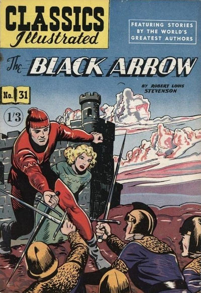 Cover for Classics Illustrated (Thorpe & Porter, 1951 series) #31 - The Black Arrow [HRN 125]