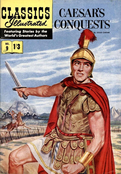 Cover for Classics Illustrated (Thorpe & Porter, 1951 series) #9 - Caesar's Conquests [HRN 129]