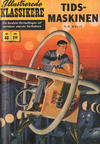 Cover for Illustrerede Klassikere (I.K. [Illustrerede klassikere], 1956 series) #46 - Tidsmaskinen