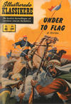 Cover for Illustrerede Klassikere (I.K. [Illustrerede klassikere], 1956 series) #45 - Under to flag