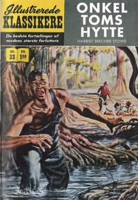 Cover Thumbnail for Illustrerede Klassikere (I.K. [Illustrerede klassikere], 1956 series) #33 - Onkel Toms hytte