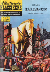 Cover Thumbnail for Illustrerede Klassikere (I.K. [Illustrerede klassikere], 1956 series) #13 - Iliaden