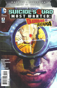 Cover Thumbnail for Suicide Squad Most Wanted: Deadshot & Katana (DC, 2016 series) #3
