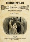 Cover for Nouveaux voyages et nouvelles impressions lithographiques, phylosophiques & comiques (Aubert, 1846 series) 