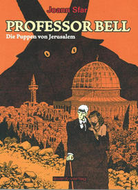 Cover Thumbnail for Professor Bell (avant-verlag, 2004 series) #2 - Die Puppen von Jerusalem