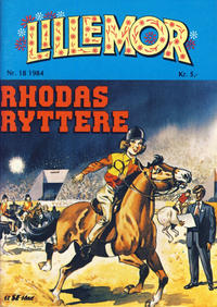 Cover Thumbnail for Lillemor (Serieforlaget / Se-Bladene / Stabenfeldt, 1969 series) #18/1984