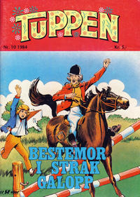 Cover Thumbnail for Tuppen (Serieforlaget / Se-Bladene / Stabenfeldt, 1969 series) #10/1984