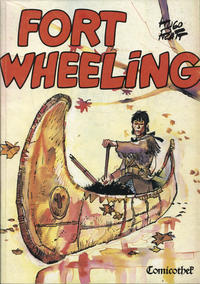 Cover Thumbnail for Fort Wheeling (Comicothek, 1986 series) #2
