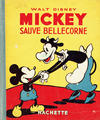 Cover for Mickey (Hachette, 1931 series) #13 - Mickey sauve Bellecorne