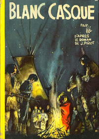 Cover Thumbnail for Blanc Casque (Dupuis, 1956 series) 
