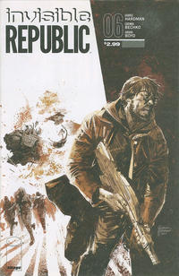 Cover Thumbnail for Invisible Republic (Image, 2015 series) #6