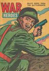 Cover for War Heroes (Frew Publications, 1953 ? series) #1