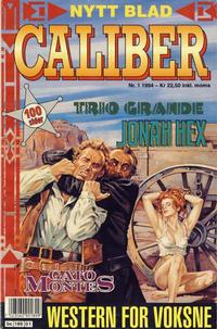 Cover Thumbnail for Caliber (Semic, 1994 series) #1/1994