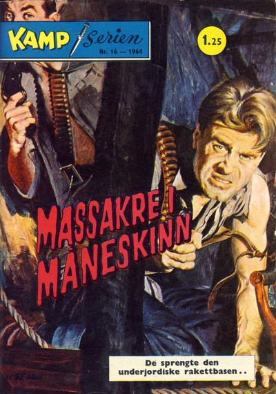 Cover for Kamp-serien (Serieforlaget / Se-Bladene / Stabenfeldt, 1964 series) #16/1964