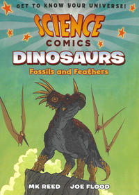 Cover Thumbnail for Dinosaurs: Fossils and Feathers (First Second, 2016 series) 
