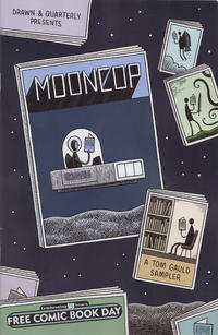 Cover Thumbnail for Mooncop: A Tom Gauld Sampler (Drawn & Quarterly, 2016 series) 