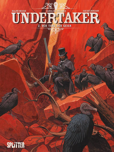 Cover for Undertaker (Splitter Verlag, 2015 series) #2 - Der Tanz der Geier