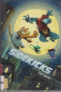 Cover Thumbnail for Sidekicks (Scholastic, 2011 series) 