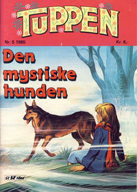 Cover Thumbnail for Tuppen (Serieforlaget / Se-Bladene / Stabenfeldt, 1969 series) #5/1985