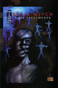 Cover Thumbnail for Blair Witch: Dark Testaments (Image, 2000 series) #1
