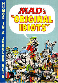 Cover Thumbnail for Mad's Original Idiots Complete Collection (EC, 2015 series) 
