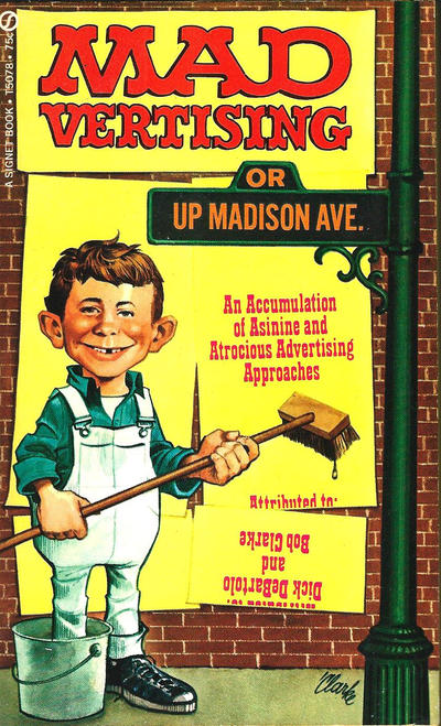 Cover for MADvertising or Up Madison Avenue (New American Library, 1972 series) #T5078