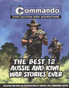 Cover for Commando: The Best 12 Aussie and Kiwi War Stories Ever (Carlton Publishing Group, 2007 series) 