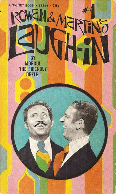 Cover for Laugh-In (New American Library, 1969 series) #1 (T3844) - Rowan & Martin's Laugh-In