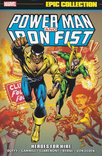 Cover Thumbnail for Power Man & Iron Fist Epic Collection (Marvel, 2015 series) #1 - Heroes for Hire