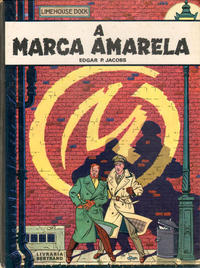 Cover Thumbnail for Aventuras de Blake e Mortimer (Livraria Bertrand, Lda., 1979 ? series) #5 - A Marca Amarela