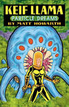 Cover for Keif Llama: Particle Dreams (MU Press, 2005 series) 