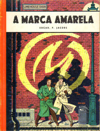 Cover Thumbnail for Série Marca Amarela [Blake e Mortimer] (Verbo, 1969 ? series) #1 - A Marca Amarela