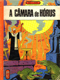 Cover Thumbnail for Série Marca Amarela [Blake e Mortimer] (Verbo, 1969 ? series) #3 - A Câmara de Hórus