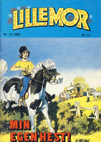 Cover Thumbnail for Lillemor (Serieforlaget / Se-Bladene / Stabenfeldt, 1969 series) #12/1985