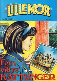 Cover Thumbnail for Lillemor (Serieforlaget / Se-Bladene / Stabenfeldt, 1969 series) #18/1985