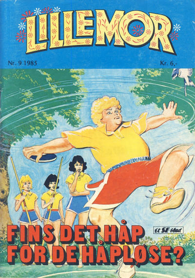 Cover for Lillemor (Serieforlaget / Se-Bladene / Stabenfeldt, 1969 series) #9/1985