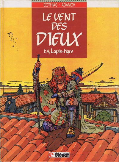 Cover for Le vent des dieux (Glénat, 1985 series) #4 - Lapin Tigre