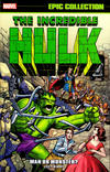 Cover for Incredible Hulk Epic Collection (Marvel, 2015 series) #1 - Man or Monster?