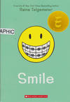 Cover for Smile (Scholastic, 2010 series) [Eisner Award cover]