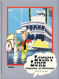 Cover Thumbnail for Lucky Luke [Seriesamlerklubben] (Semic, 1986 series) #[29] - Kappseilas på Mississippi