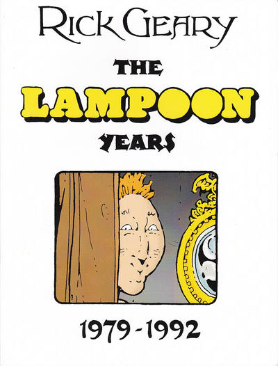 Cover for Rick Geary: The Lampoon Years 1979-1992 (Rick Geary, 2012 series) 