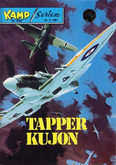 Cover for Kamp-serien (Serieforlaget / Se-Bladene / Stabenfeldt, 1964 series) #5/1981