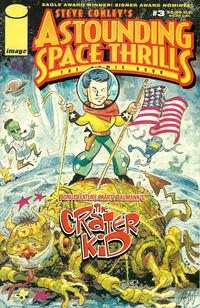 Cover Thumbnail for Astounding Space Thrills: The Comic Book (Image, 2000 series) #3