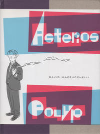 Cover Thumbnail for Asterios Polyp (Coconino Press, 2011 series) 