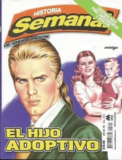 Cover for Historia semanal de amor y pasión (Mina Editores, 2006 series) #312