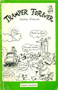 Cover Thumbnail for Tramper forever (Rixdorfer Verlagsanstalt, 1982 series) 