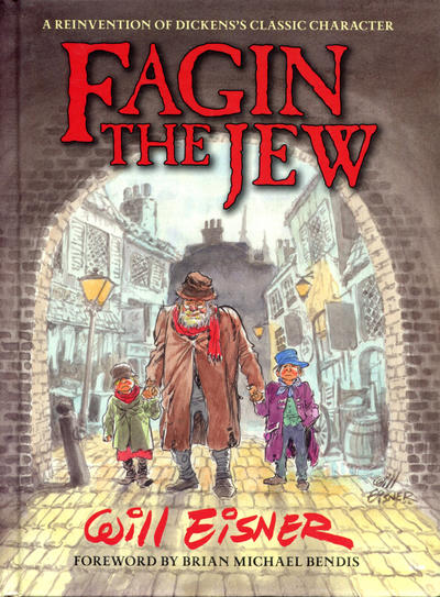 Cover for Fagin the Jew [Second Edition] (Dark Horse, 2013 series) 